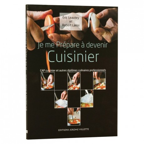 Je me prépare à devenir cuisinier